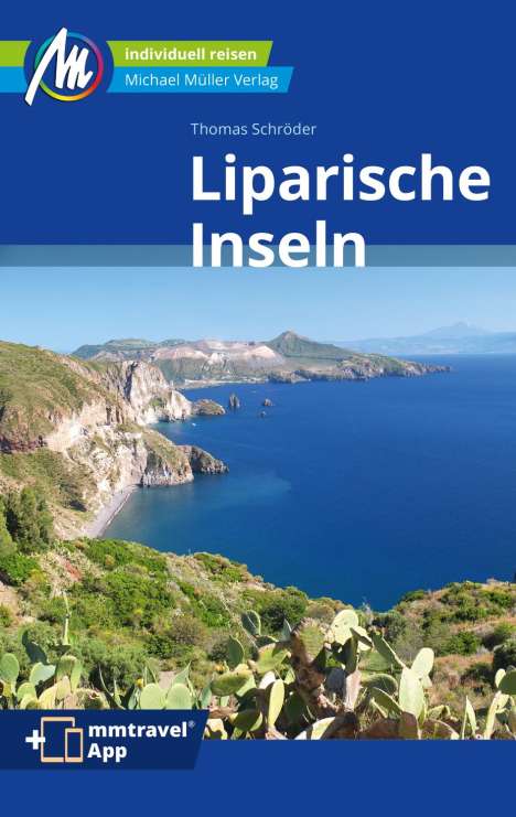 Thomas Schröder: Liparische Inseln Reiseführer Michael Müller Verlag, Buch