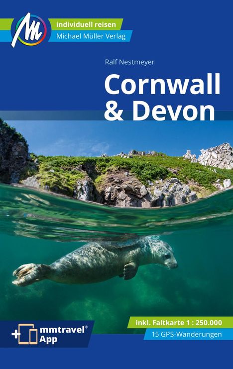 Ralf Nestmeyer: Cornwall & Devon Reiseführer Michael Müller Verlag, Buch