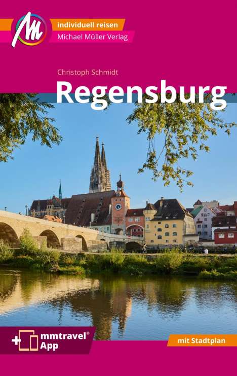 Christoph Schmidt: Regensburg MM-City Reiseführer, Buch