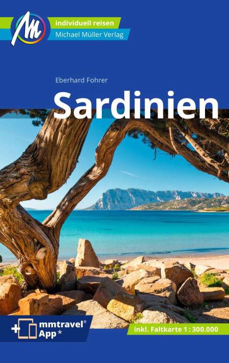 Eberhard Fohrer: Sardinien Reiseführer Michael Müller Verlag, Buch