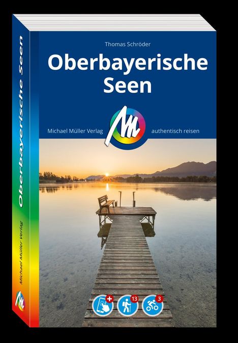 Thomas Schröder: MICHAEL MÜLLER REISEFÜHRER Oberbayerische Seen, Buch