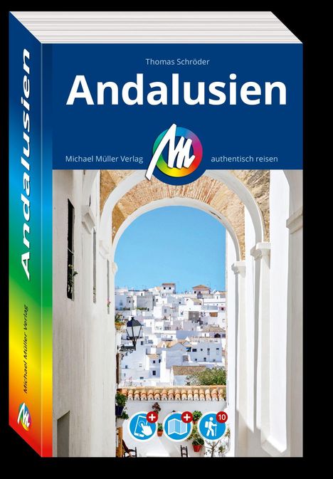 "Andalusien" von Thomas Schröder, Michael Müller Verlag, authentisch reisen. Buchcover mit Blick auf weißen Ort.