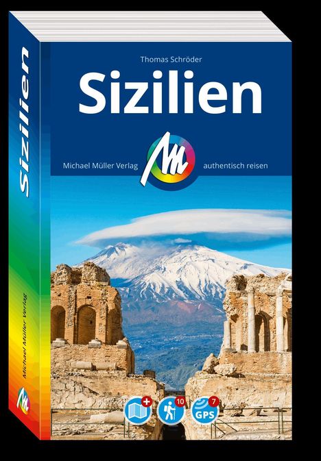 Titel: Sizilien. Autor: Thomas Schröder. Michael Müller Verlag. Logo mit stilisiertem „M“. Antikes Theater vor schneebedecktem Berg.