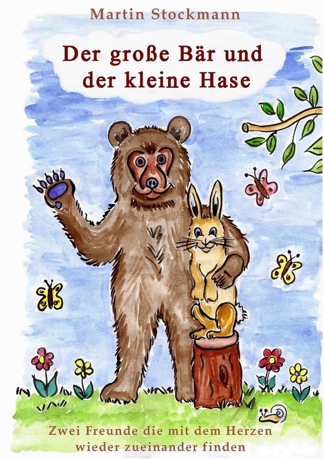 Martin Stockmann: Der große Bär und der kleine Hase, Buch