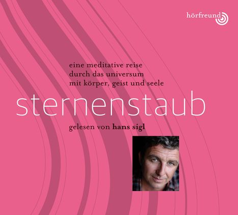 Hagemeyer Pablo: Sternenstaub: Gelesen von Hans Sigl, CD