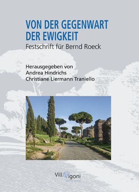 Andrea Hindrichs: Von Der Gegenwart Der Ewigkeit, Buch