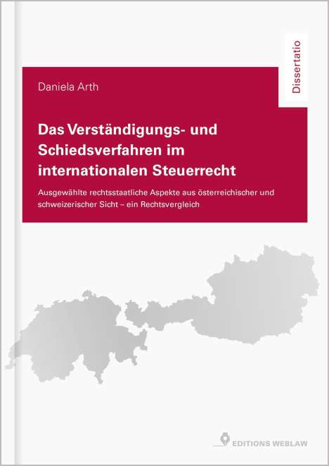 Daniela Arth: Arth, D: Verständigungs- und Schiedsverfahren im internation, Buch