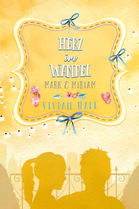 Vivian Hall: Hall, V: Miriam &amp; Mark - Herz im Wandel, Buch