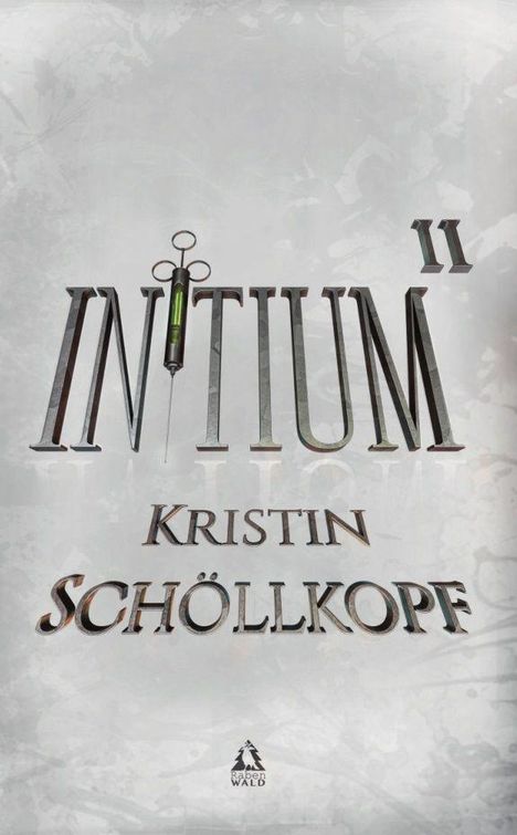 Kristin Schöllkopf: Schöllkopf, K: Initium II, Buch