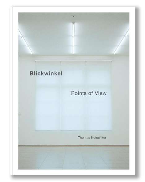 Thomas Kutscker: Blickwinkel, Buch