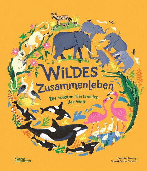 "Wildes Zusammenleben: Die tollsten Tierfamilien der Welt." Illustration von Tieren wie Elefanten, Flamingos und Orcas.