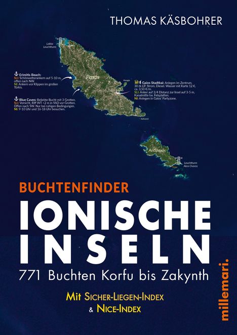 Titel: "BUCHTENFINDER IONISCHE INSELN". Beschreibung: Satellitenbild von Paxos und Antipaxos. Orte und Infos markiert. Autor: Thomas Käsbohrer.