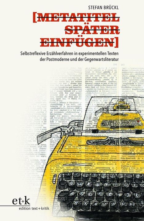 Stefan Brückl: Metatitel Später Einfügen, Buch