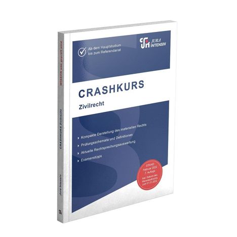 CRASHKURS Zivilrecht. Kompakte Darstellung, Prüfungsschemata, Rechtsprechungsauswertung. Logo oben rechts.