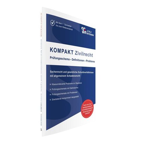 Ab dem 1. Semester, KOMPAKT Zivilrecht: Prüfungsschema, Definitionen, Probleme; blau-weißes Buchcover; Jura Intensiv Logo.