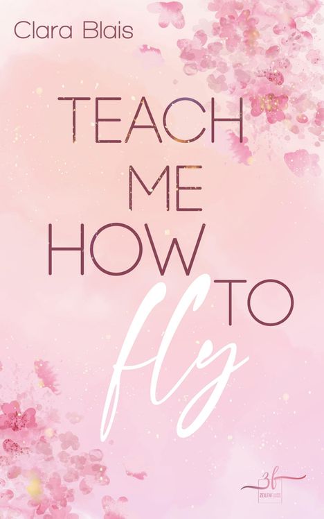 Clara Blais: Teach me how to fly, Buch