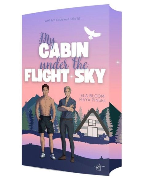 "My Cabin under the Flight Sky", Ela Bloom, Maya Pinsel. Zwei Männer, ein Haus im Wald, Vogel am Himmel.