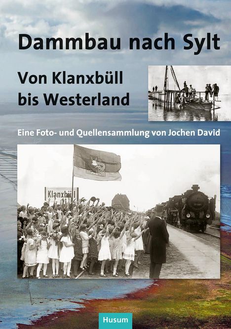 Dammbau nach Sylt, Buch