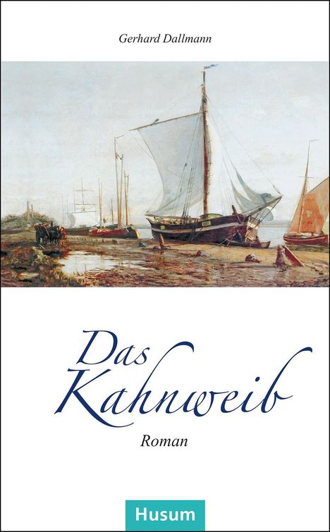 Gerhard Dallmann: Das Kahnweib, Buch