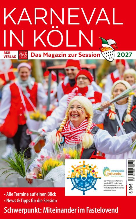 „Karneval in Köln. Das Magazin zur Session 2027. Schwerpunkt: Miteinander im Fastelovend.“ Menschen in Kostümen.