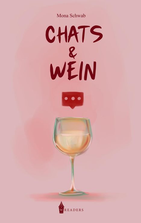 Mona Schwab: Chats und Wein, Buch