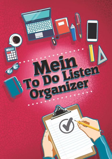 Angelina Schulze: Mein To Do Listen Organizer, Buch