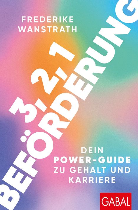 Frederike Wanstrath: 3,2,1 Beförderung, Buch