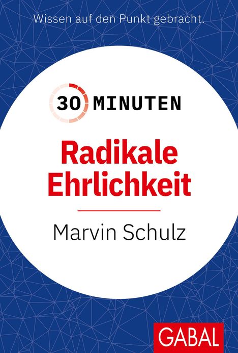 Marvin Schulz: 30 Minuten Radikale Ehrlichkeit, Buch