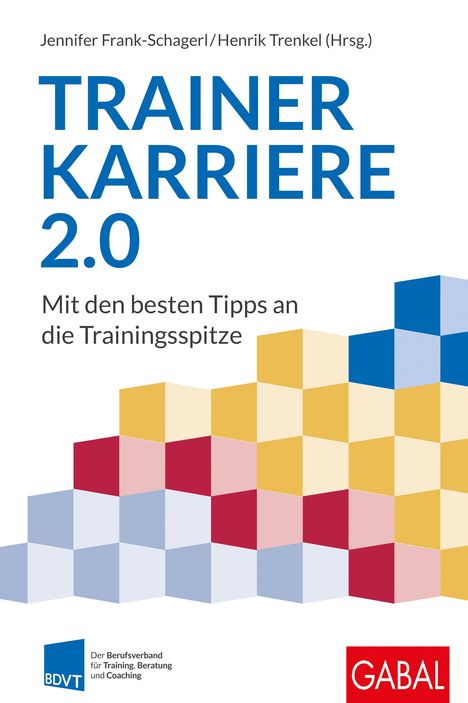 Trainerkarriere 2.0, Buch