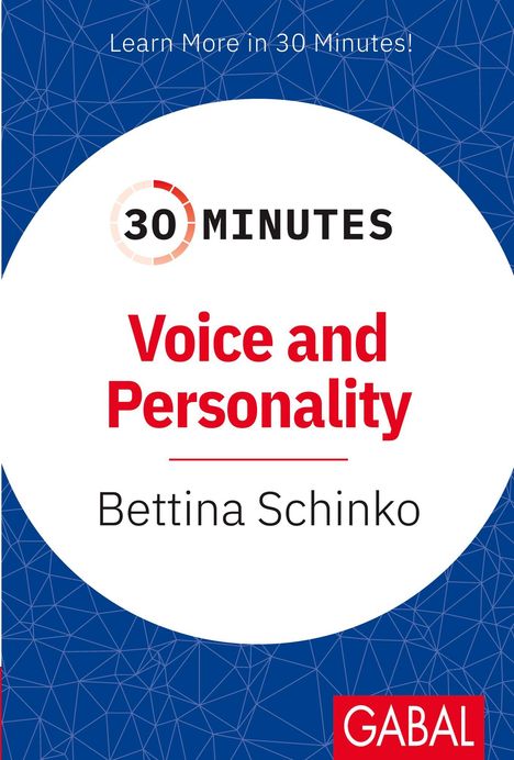 Logo "GABAL". "Learn More in 30 Minutes!". "30 MINUTES Voice and Personality Bettina Schinko". Blaues Hintergrundmuster.