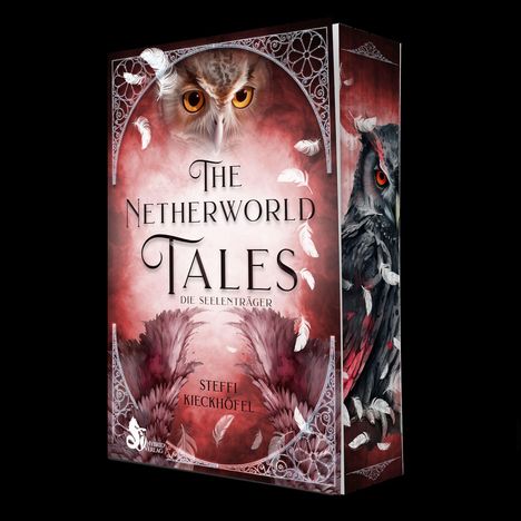 "The Netherworld Tales. Die Seelenträger. Steffi Kieckhöfel." Großes Eulenauge und Federn auf rotem Hintergrund.