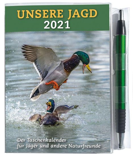 Taschenkalender UNSERE JAGD 2021, Buch
