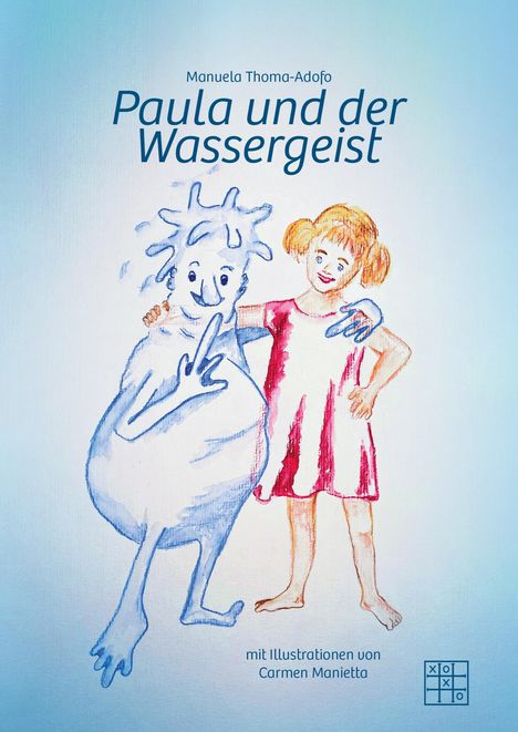 Manuela Thoma-Adofo: Paula und der Wassergeist, Buch