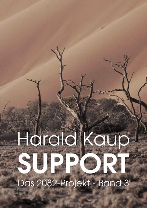 Harald Kaup: Support, Buch