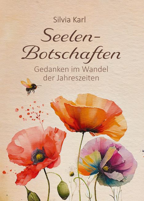 Silvia Karl: Seelen-Botschaften, Buch