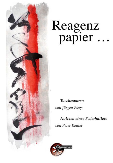 Peter Reuter: Reagenzpapier, Buch