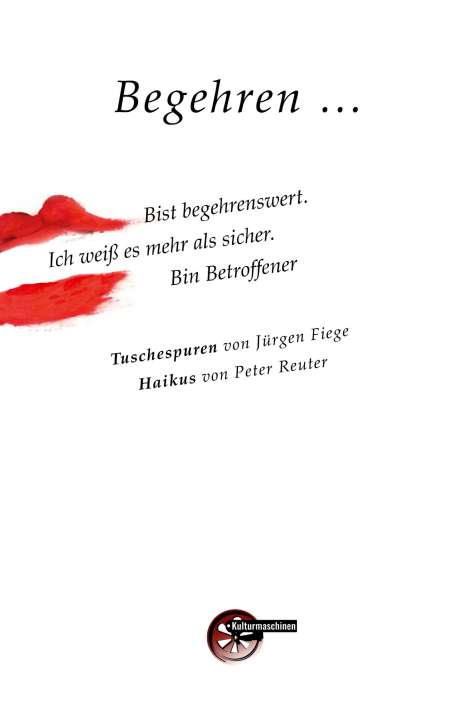 Peter Reuter: Begehren ..., Buch