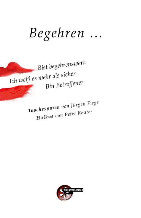 Peter Reuter: Begehren ..., Buch
