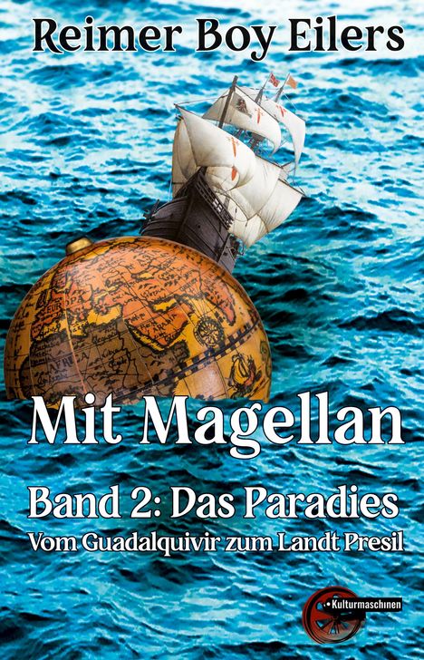 Reimer Boy Eilers: Mit Magellan, Buch