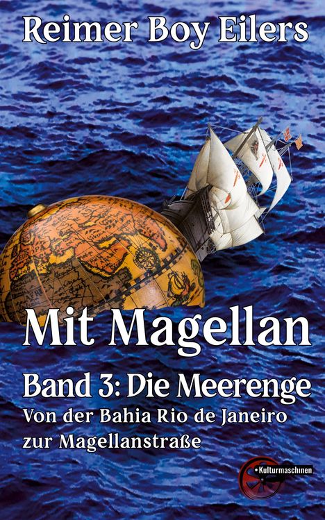 Reimer Boy Eilers: Mit Magellan - Band 3, Buch