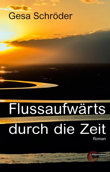 Gesa Schröder: Flussaufwärts durch die Zeit, Buch