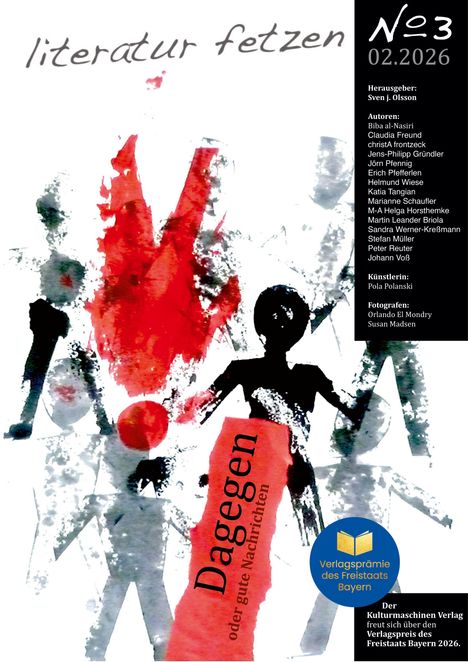Text "literatur fetzen", "No 3", "02.2026", "Dagegen oder gute Nachrichten". Aquarell mit abstrakten Figuren und rotem Element.