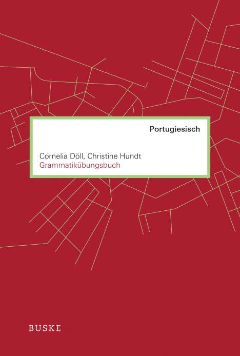 Cornelia Döll: Grammatikübungsbuch Portugiesisch, Buch