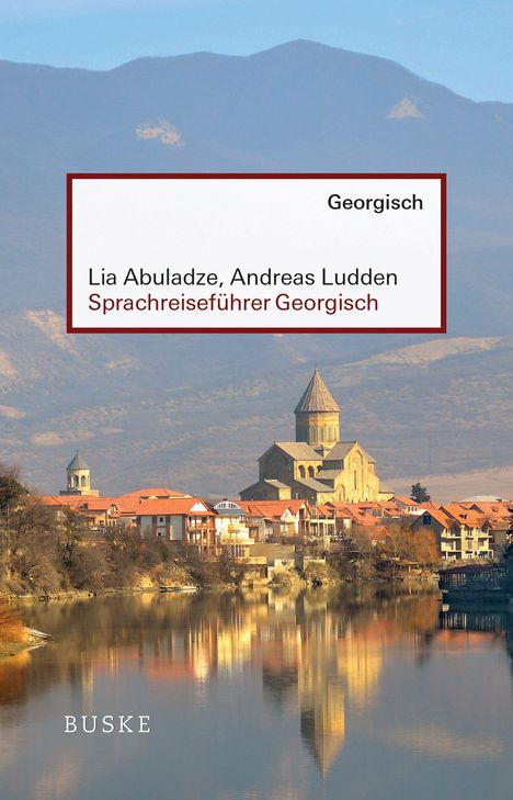 Lia Abuladze: Sprachreiseführer Georgisch, Buch