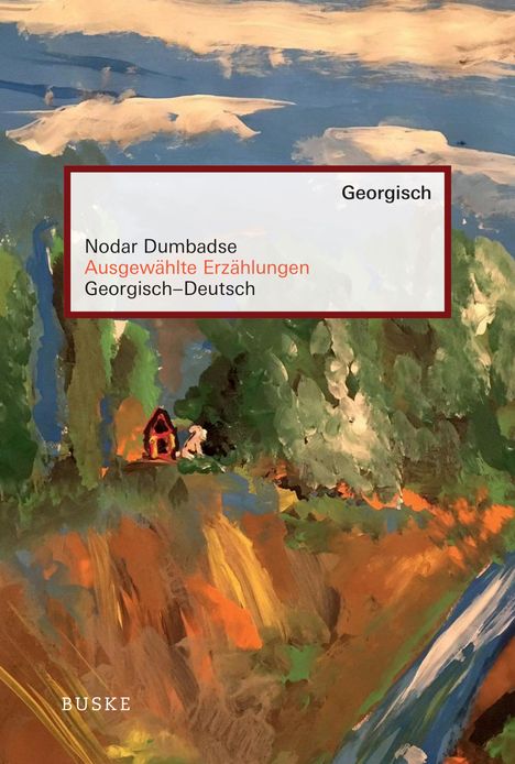 Nodar Dumbadse: Ausgewählte Erzählungen, Buch
