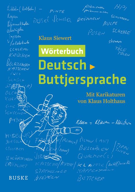 Klaus Siewert: Wörterbuch Deutsch-Buttjersprache, Buch