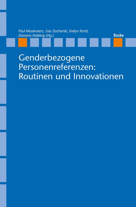 Genderbezogene Personenreferenzen: Routinen und Innovationen, Buch