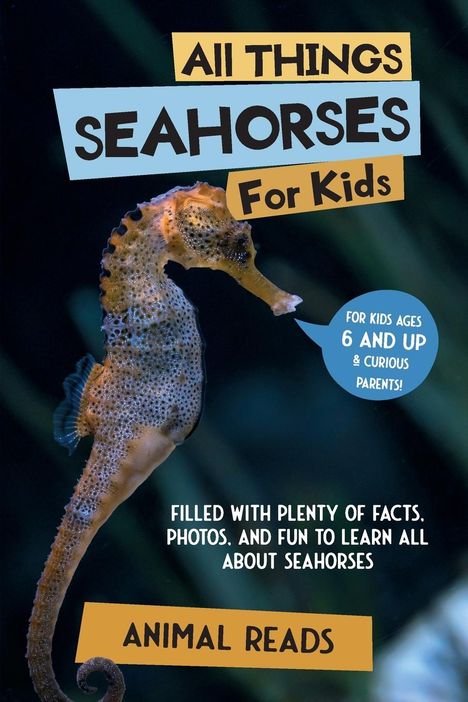 Animal Reads: All Things Seahorses For Kids, Buch