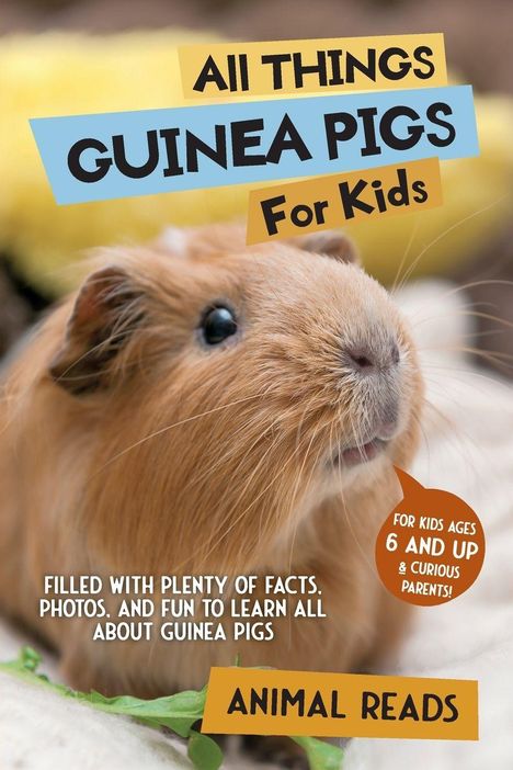 Ein Meerschweinchen, umgeben von farbenfrohen Texten: "All Things Guinea Pigs for Kids", "Animal Reads".