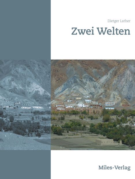 Dietger Lather: Zwei Welten, Buch